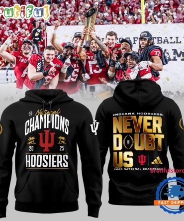 Indiana Hoosiers Cfp National Champions 2026 Never Doubt Us Black Gold Hoodie