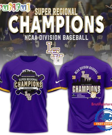 Lsu Tigers 2025 Ncaa Division Baseball Super Regionals Champions T Shirt