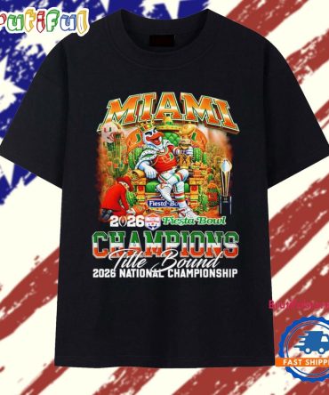 Miami Hurricanes Cfp 2026 Fiesta Bowl Champions Title Bound National Championship Mascot T Shirt