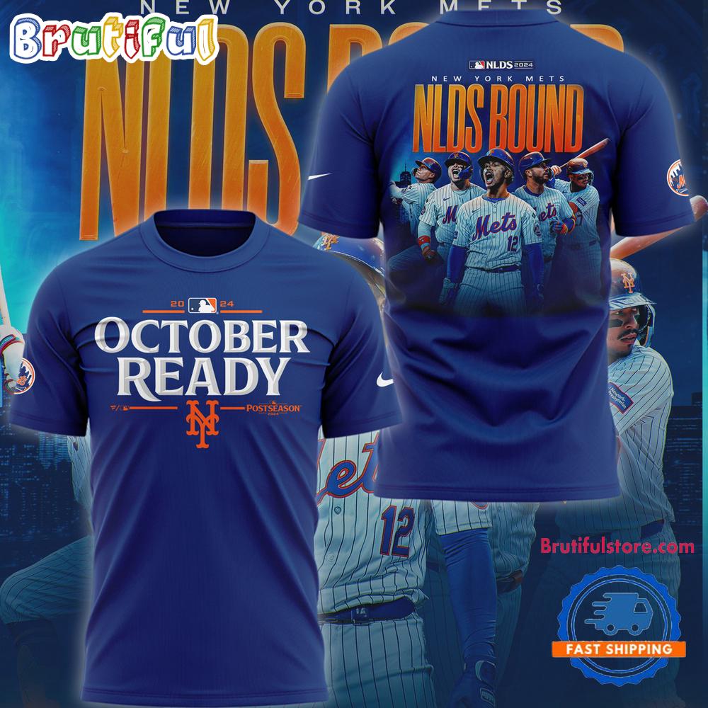 New York Mets Nlds 2024 October Ready T Shirt