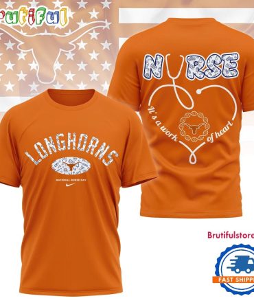 Texas Longhorns Nurse Appreciation Day 3D Shirt