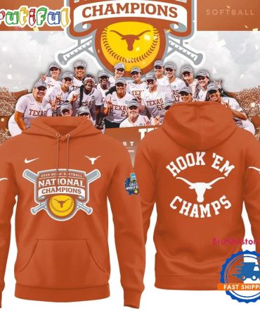 Texas Longhorns Softball Women'S College World Series 2025 Champions Hook 'Em Hoodie