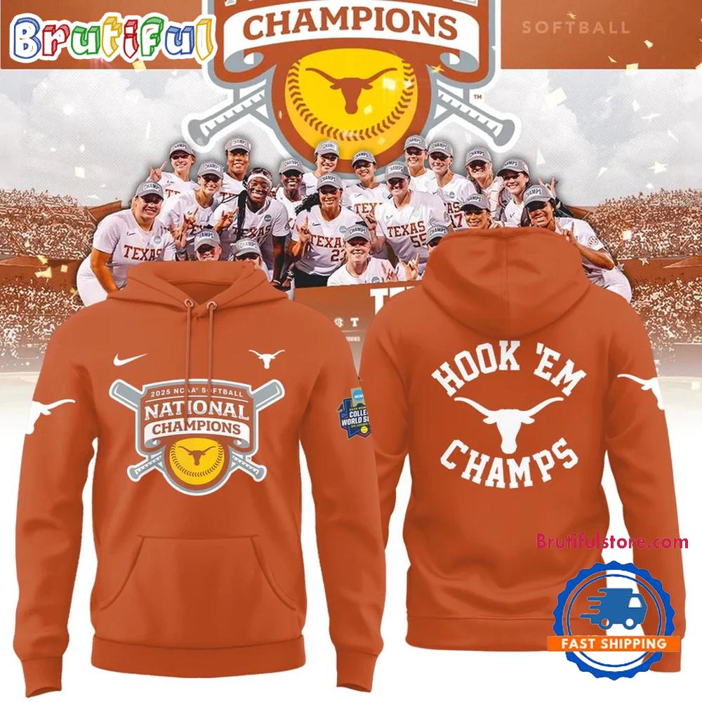 Texas Longhorns Softball Women'S College World Series 2025 Champions Hook 'Em Hoodie
