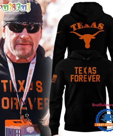 Texas Longhorns Special Edition Texas Forever Hoodie
