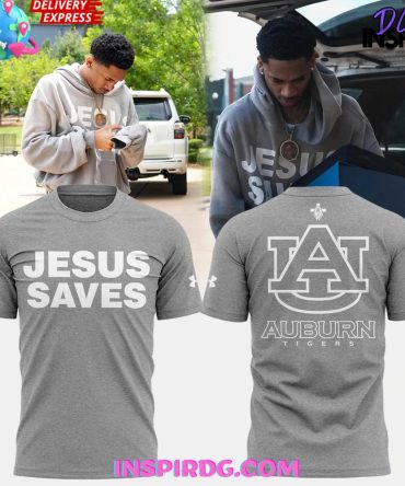 Auburn Tigers Jesus Saves Special Edition T-Shirt