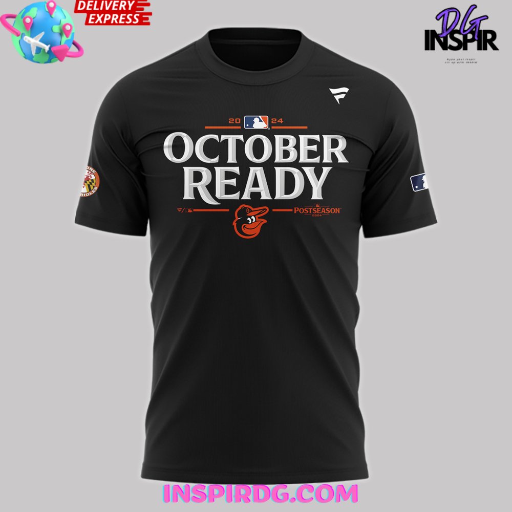 Baltimore Orioles October Ready Postseason 2024 T-Shirt - Image 2