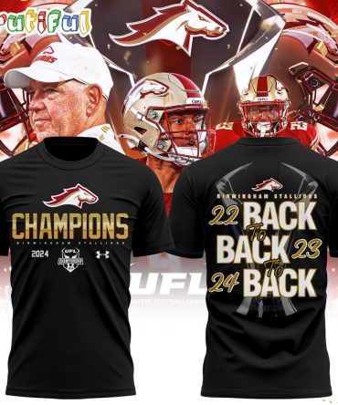 Birmingham Stallions Back To Back Ufl Champions 2024 3D Shirt