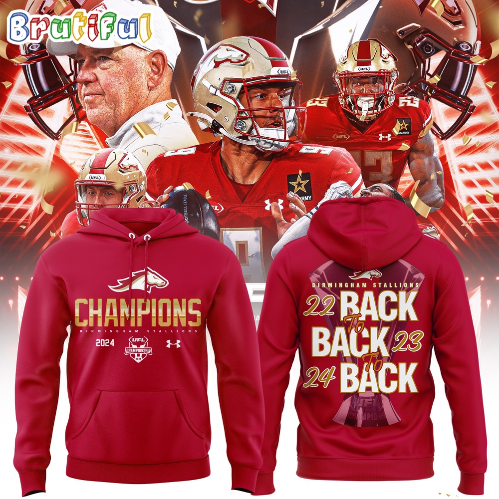 Birmingham Stallions Back To Back Ufl Champions 2024 Hoodie Shirt