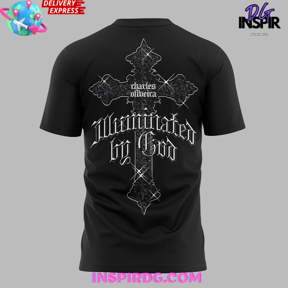 Charles Oliveira Illuminated By God T-Shirt - Image 3
