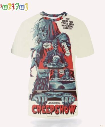 Creepshow The Most Fun You Will Ever Have Being Scared 3D Shirt
