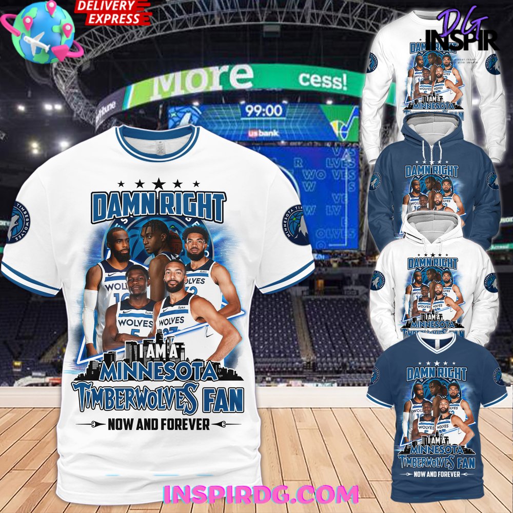Damn Right Minnesota Timberwolves Fan Premium Shirt
