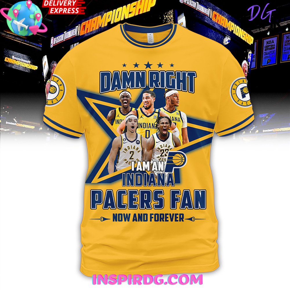 Damn Right Indiana Pacers Fan Forever Premium Shirt - Image 7