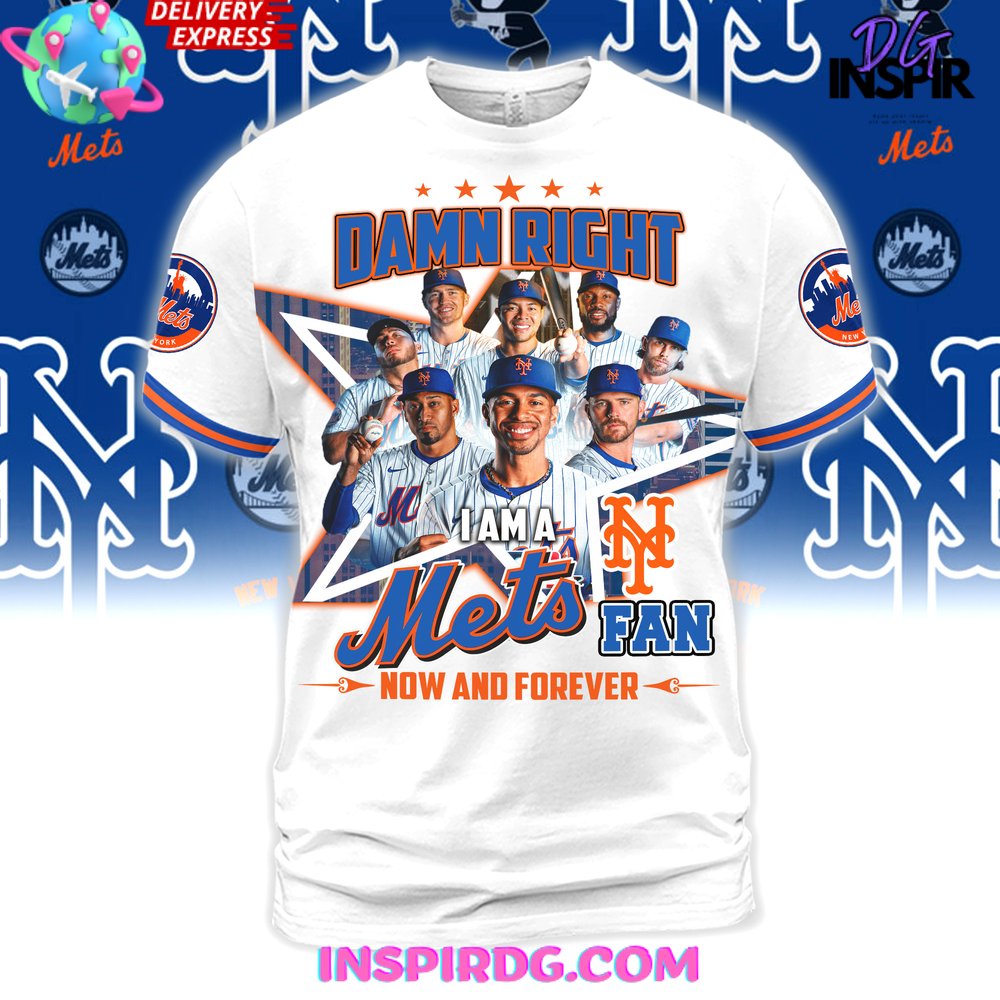 Damn Right New York Mets Fan Forever Premium Shirt - Image 6