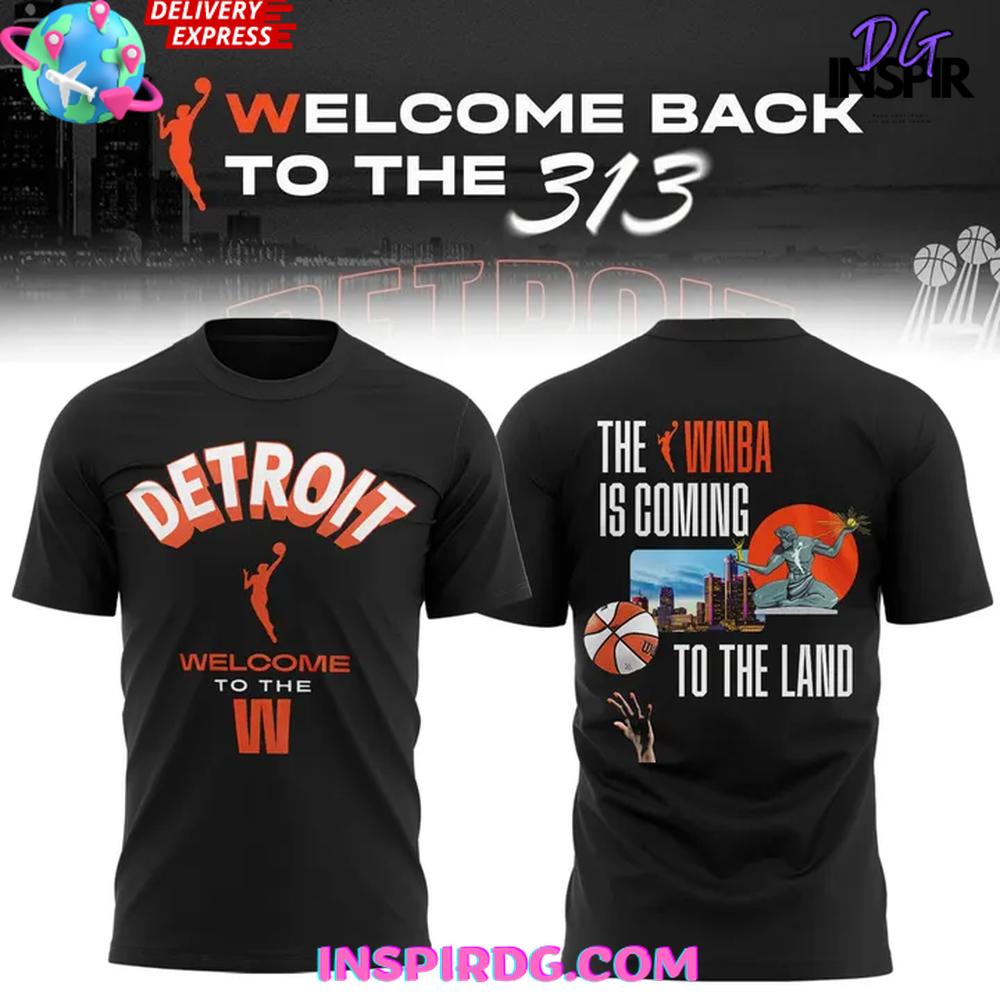 Detroit Wnba Is Coming To The Land Special T-Shirt