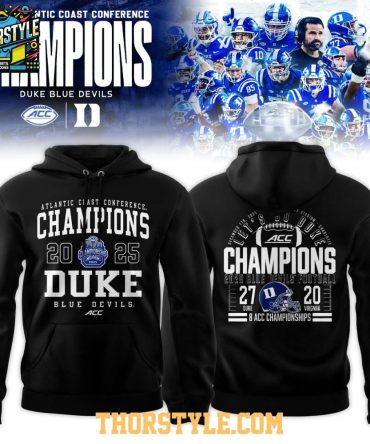 Duke Blue Devils 2025 Acc Football Champions Beat Virginia Hoodie T-Shirt