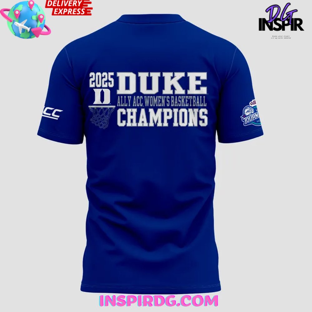 Duke Blue Devils 2025 Acc Women’S Basketball Champions T-Shirt - Image 3