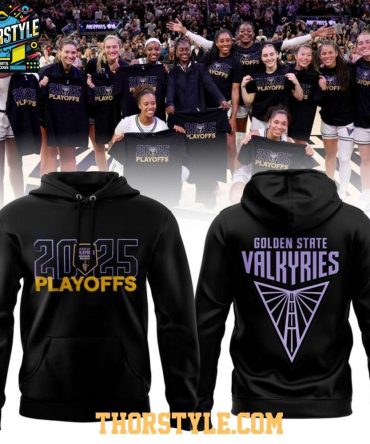 Golden State Valkyries Wnba Playoffs 2025 Ready To Win Hoodie T-Shirt