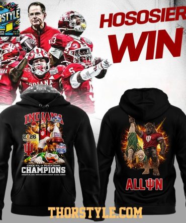 Indiana Hoosiers Chick-Fil-A Peach Bowl Champions 2025-2026 All In Hoodie Shirts