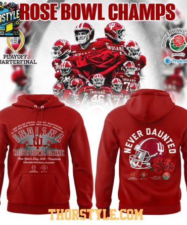 Indiana Hoosiers Rose Bowl Champions Never Daunted Hoodie T-Shirt 2026