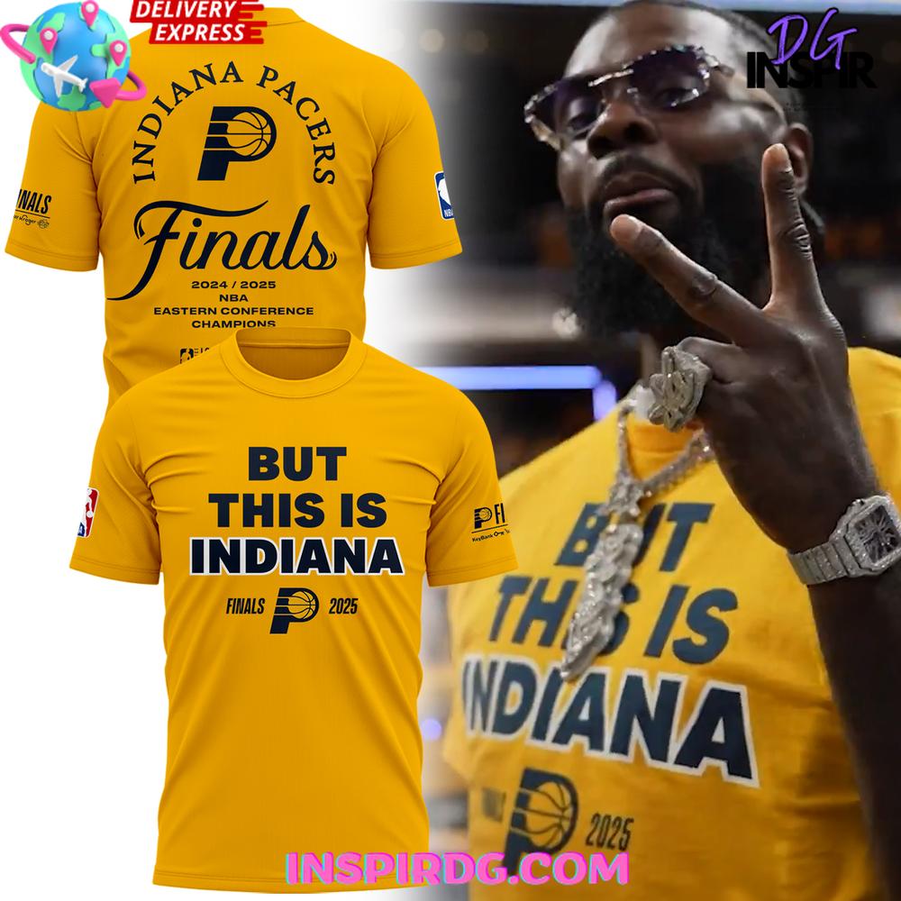 Indiana Pacers But This Is Indiana Special Edition Shirt Collection
