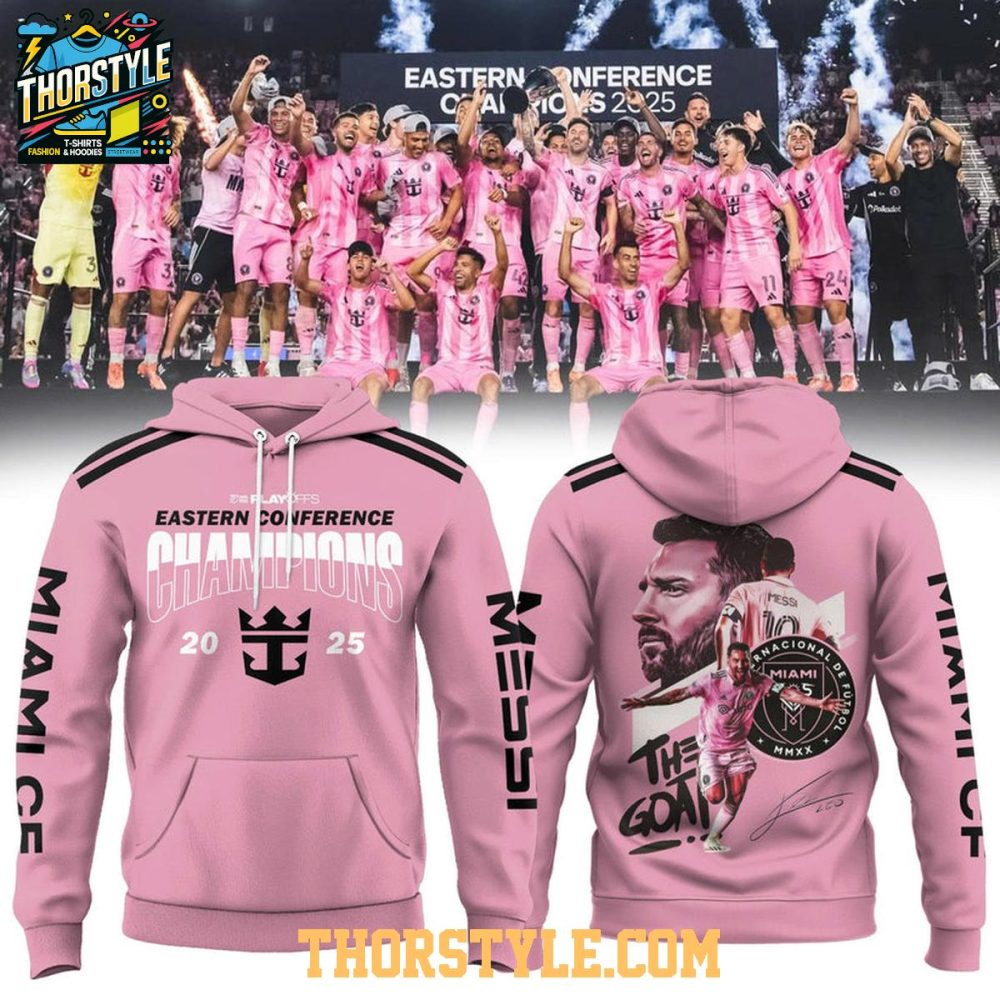 Inter Miami Messi King Of Eastern Conference Champions 2025 Hoodie T-Shirt