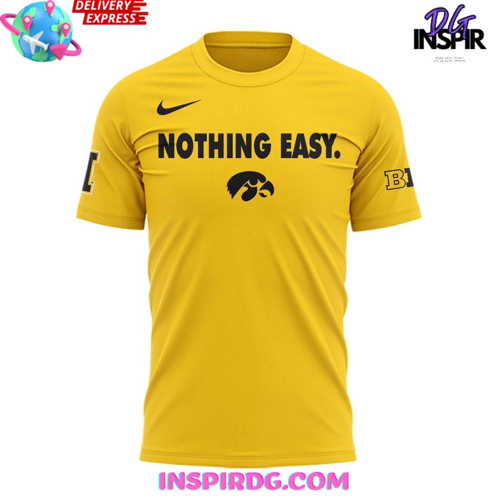 Iowa Hawkeyes Nothing Easy 2025 Gold T-Shirt - Image 2