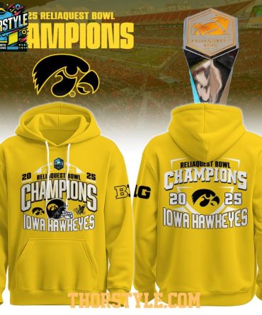 Iowa Hawkeyes Reliaquest Bowl Champions 2025 Celebrate Hoodie T-Shirt