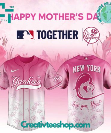 New York Yankees X 2025 Happy Mother'S Day Limited Edition Baseball Jersey