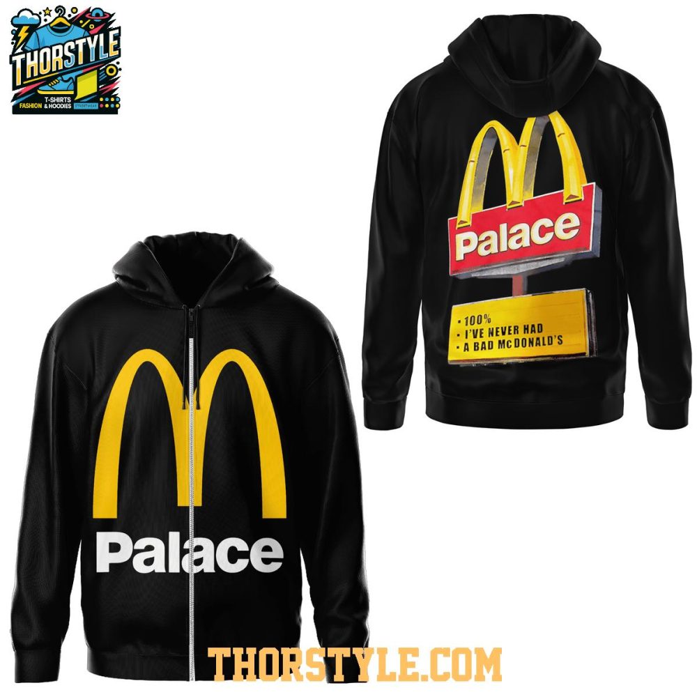Mcdonald'S Palace Never Had A Bad Mcdonald'S Hoodie T-Shirt - Image 2