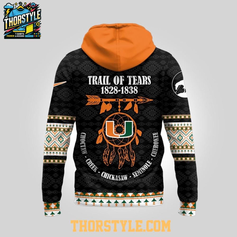 Miami Hurricanes Native American Awareness Trail Of Tears 2025 Ncaa Hoodie - Image 3