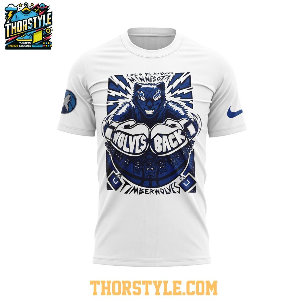 Minnesota Timberwolves 2025 Playoffs Wolves Is Back Champs Hoodie T-Shirt - Image 2