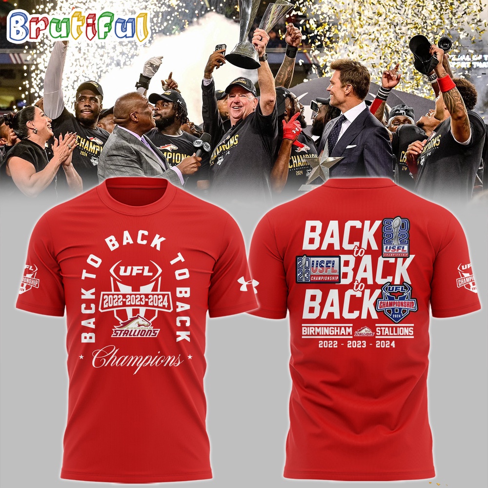 Ufl Birmingham Stallions_Back To Back 2022 2023 2024 Champions 3D Shirt