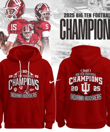 Indiana Hoosiers,Indiana Football University 2025 Big Ten Football Conference Champions Hoodie Limited Edition