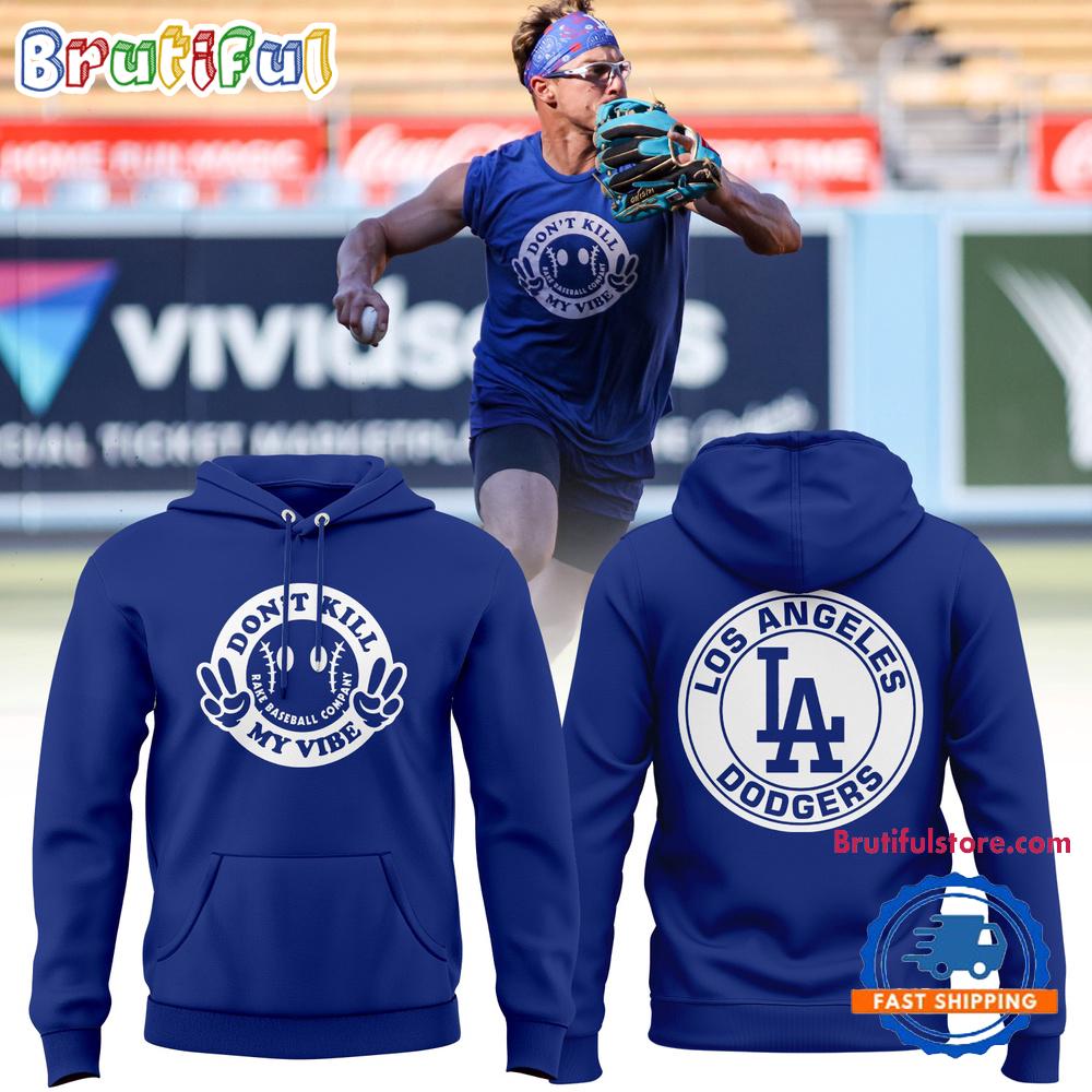 Los Angeles Dodgers Don’T Kill My Vibe Hoodie