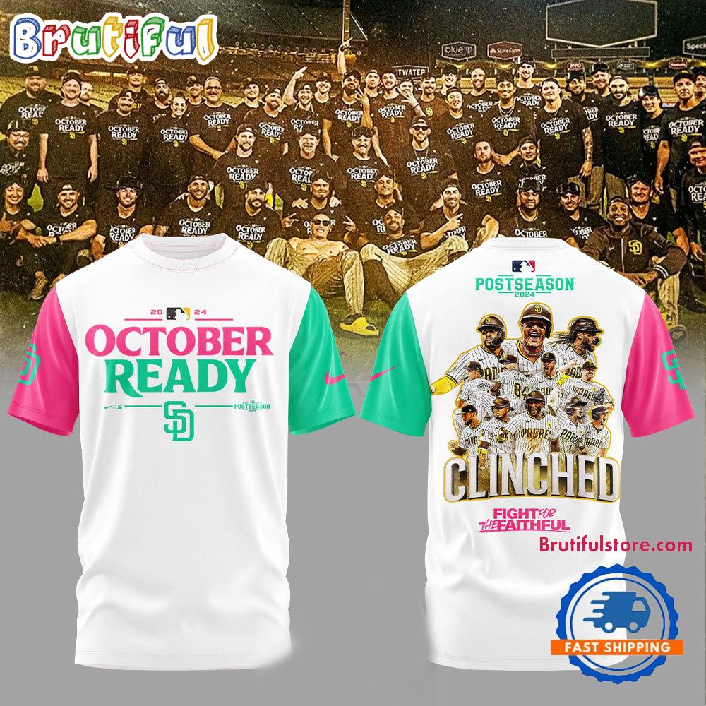 San Diego Padres Clinched 2024 October Ready Postseason 3D Shirt