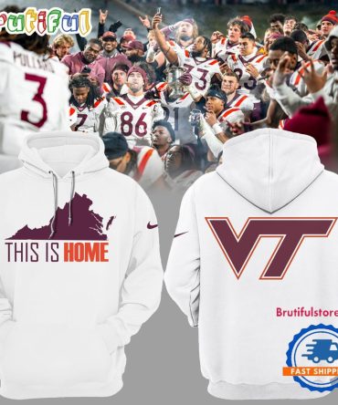 Virginia Tech Hokies Football This Is Home Hoodie Shirt