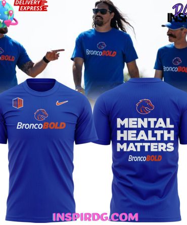 Boise State Broncos Mental Health Matters 2024 T-Shirt