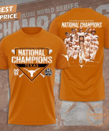 2025 Women'S College World Series National Champions Texas Longhorns Limited Edition T-Shirt, Hoodie
