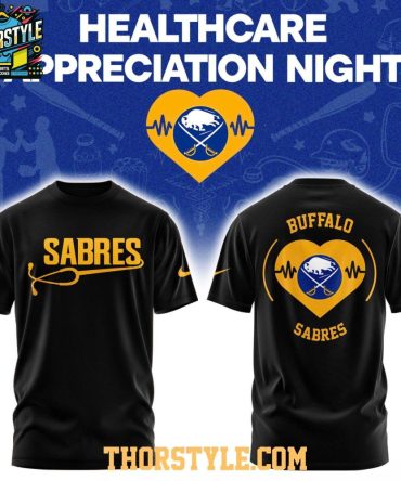 Buffalo Sabres Healthcare Appreciation Night 2026 Nhl Hoodie Shirts