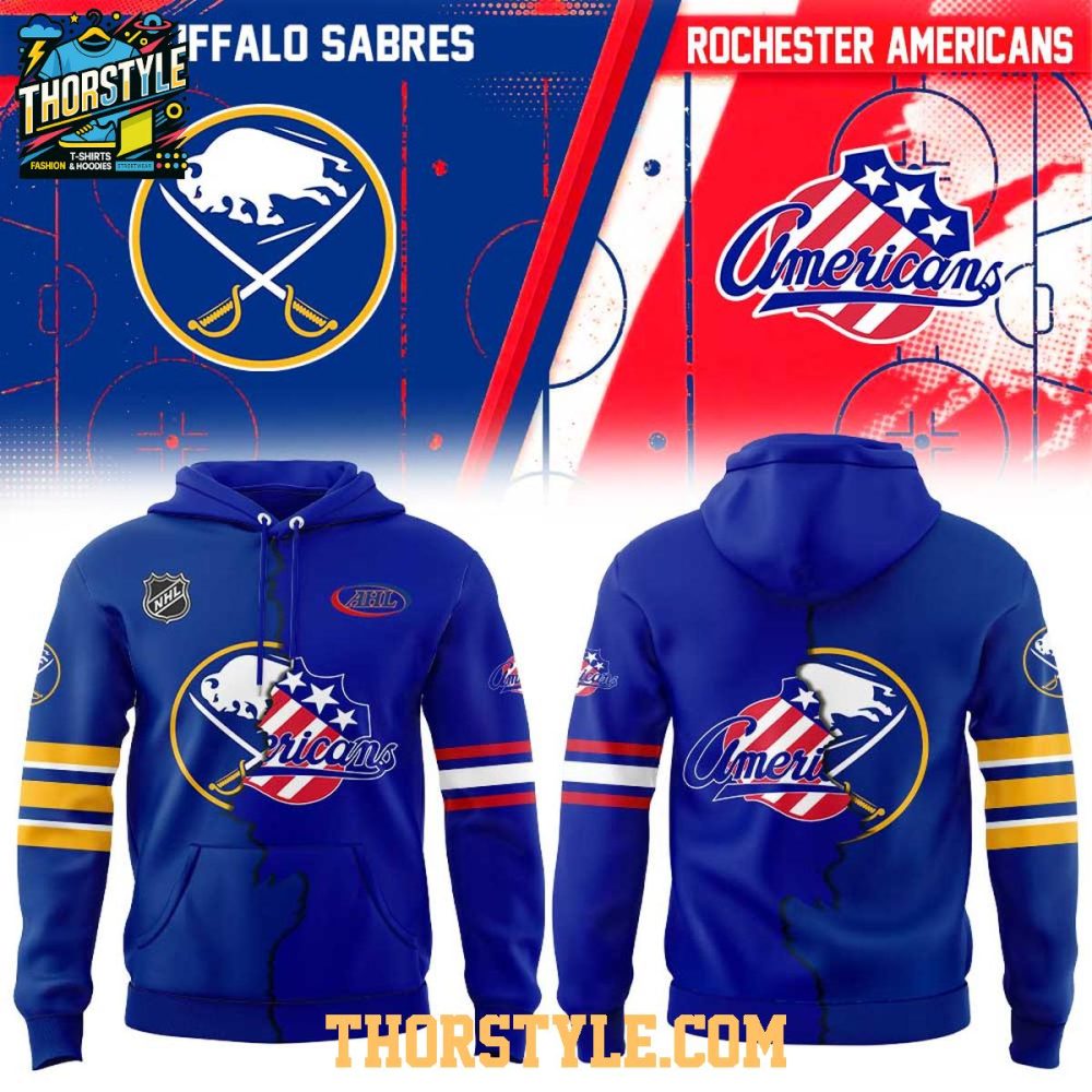 Buffalo Sabres X Rochester Americans 2026 Mashup Night Hoodie T-Shirt