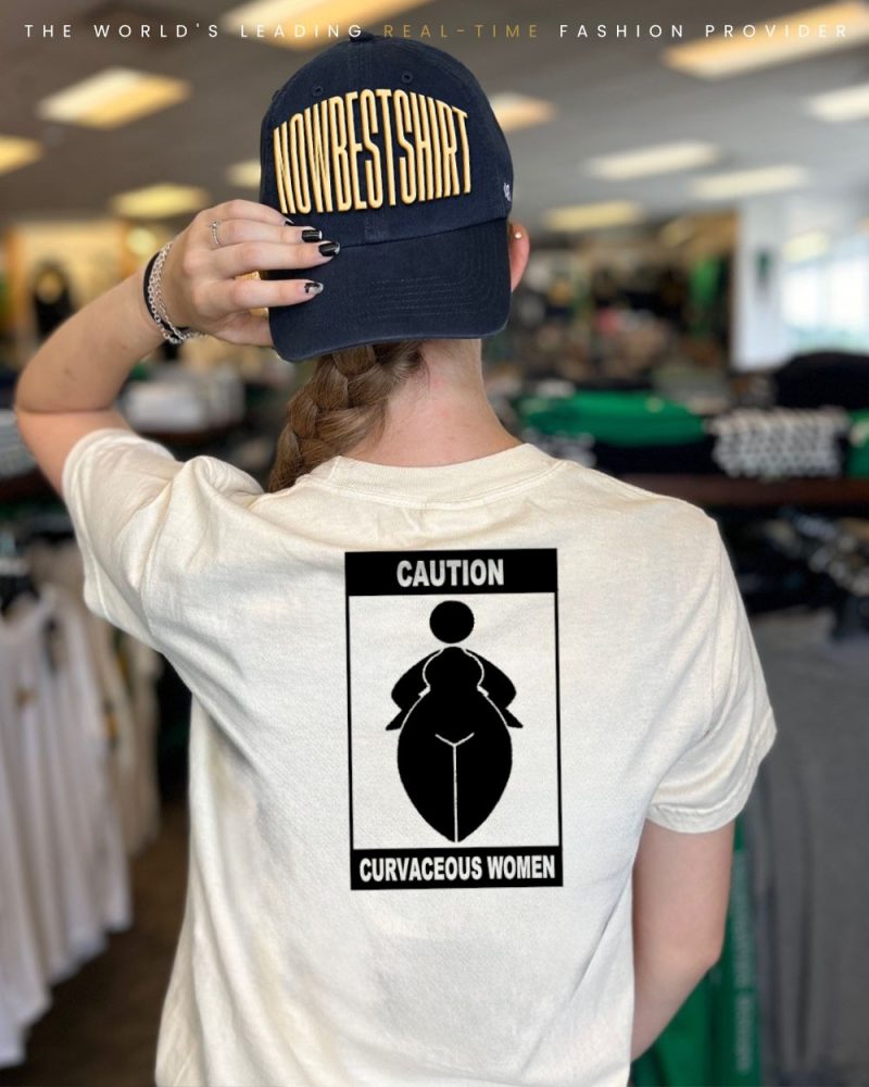 Caution Curvaceous Women Shirt - Image 2