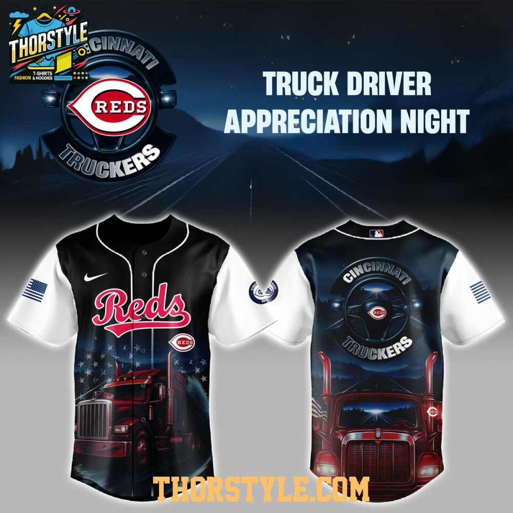 Cincinnati Reds Nation Truck Driver Appreciation 2025 Proud Baseball Jersey
