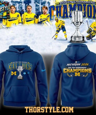 Michigan Wolverines 2026 Big Ten Men'S Ice Hockey Tournament Champions Hoodie