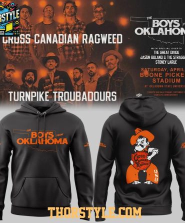 Osu Cowboys X Cross Canadian Ragweed 2026 The Boys From Oklahoma Hoodie