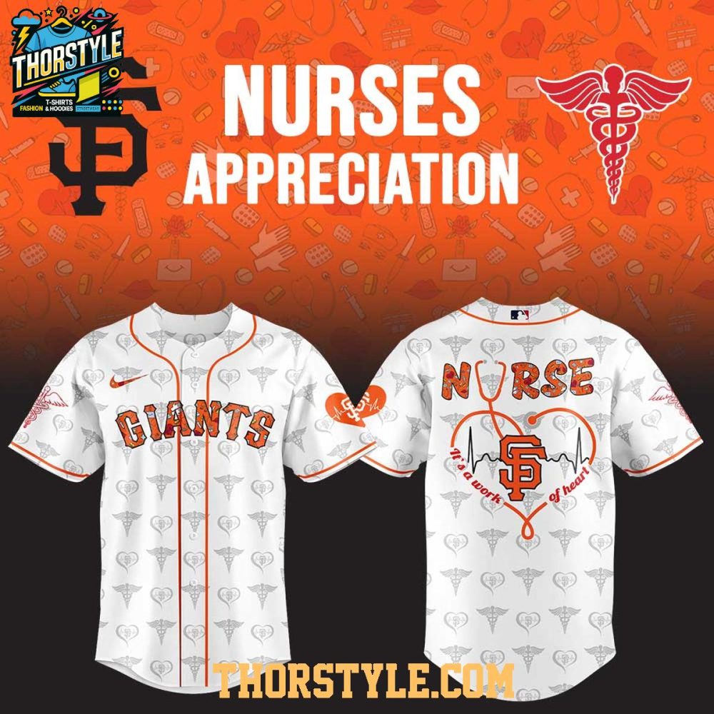 San Francisco Giants 2025 Nurses Appreciation A Work Of Heart Baseball Jersey