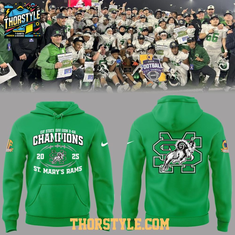 St. Mary'S Rams 2025 Cif State Division 2-Aa Champions Football Hoodie