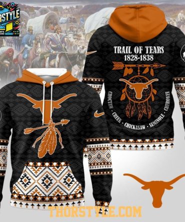 Texas Longhorns Native American Awareness Trail Of Tears Ncaa Hoodie