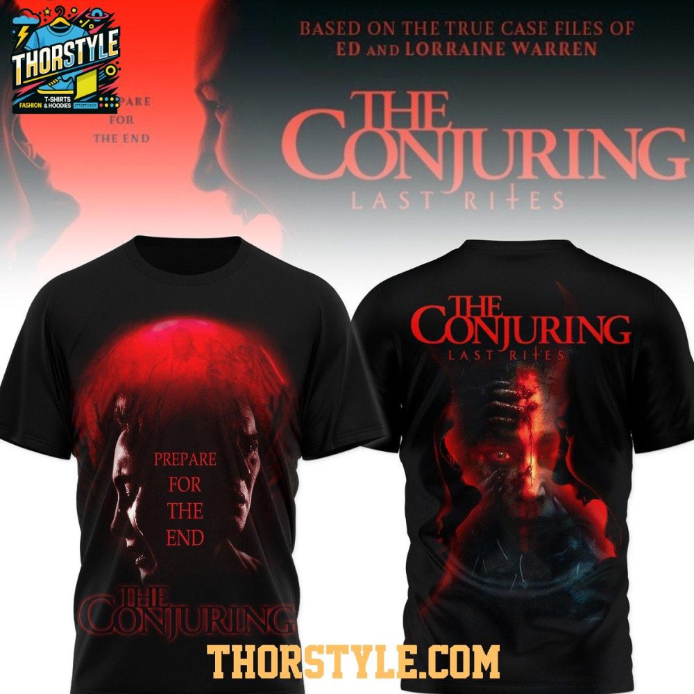The Conjuring Last Rites Prepare For The End 2025 Hoodie T-Shirt - Image 4