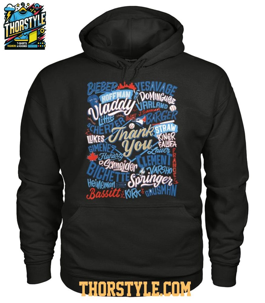 Toronto Blue Jays 2025 Thank You For Your Love And Support T-Shirt - Image 3