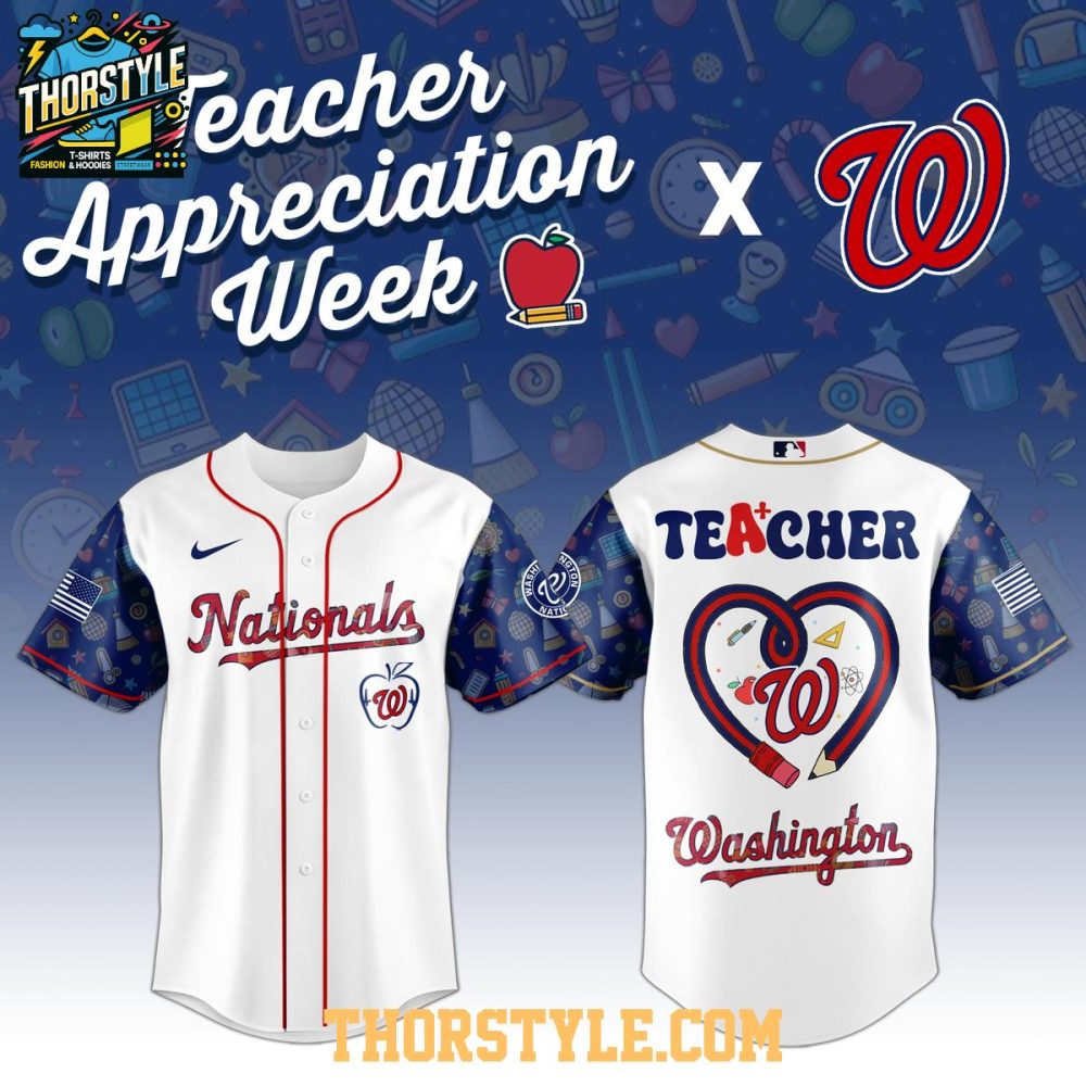 Washington Nationals Teacher Appreciation Week 2025 Mlb Baseball Jersey